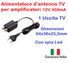 Alimentatore per antenna amplificatore TV digitale terrestre 1 uscita 12V 450mA